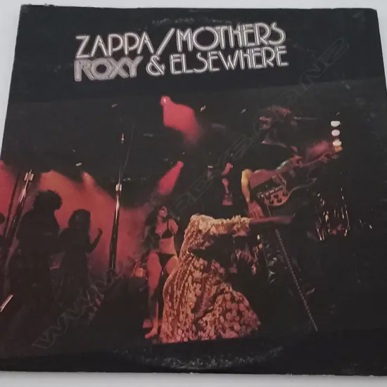 Frank Zappa / The Mothers, Roxy & Elsewhere, (Double Album)